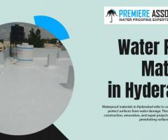 Water Proof Material in Hyderabad
