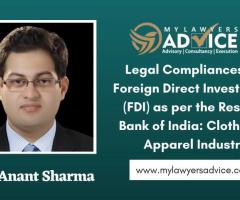 Legal Compliances for Foreign Direct Investments (FDI) as per the Reserve Bank of India