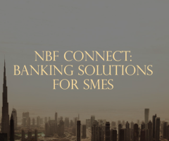 Unlock Growth with NBF SME Account - Tailored Banking Solutions