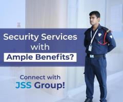 Security Services Aegncy in Delhi - JSS Group