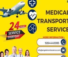 Pick Outstanding Angel Air Ambulance Service in Dibrugarh with Medical Tool - 1