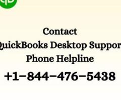 Contact QUICKBOOKS DESKTOP Support Helpline +1–844–476–5438