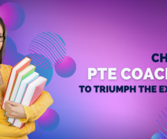 Choose PTE Coaching to triumph on the exam day