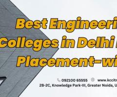 Best Engineering Colleges in Delhi NCR- Placement-wise