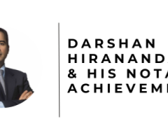 Darshan Hiranandani & His Notable Achievements?