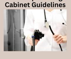 Effective Endoscope Storage Cabinet Guidelines