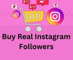 Why Buy Real Instagram Followers Matters? - 1