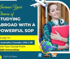 Increase Your Chances of Studying Abroad with a Powerful SOP
