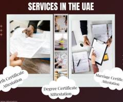 Importance of Certificate Attestation Services in the Abu dhabi, dubai & UAE