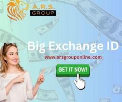 Win Money With Big Exchange ID - 1