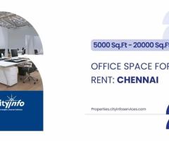 Looking for Suitable Office Space in Chennai? - 1