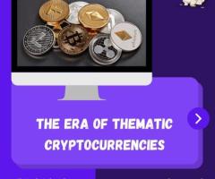 The Era of Thematic cryptocurrencies