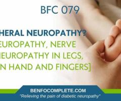 What is Peripheral Neuropathy? - 1