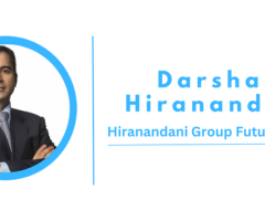 Darshan Hiranandani - Hiranandani Group Future Leader