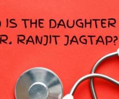 Who Is The Daughter of Dr. Ranjit jagtap? - 1