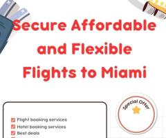 Secure Affordable and Flexible Flights to Miami: Dial 0800-054-8309 with FlightForUS