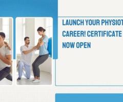 Launch Your Physiotherapy Career! Certificate Course Now Open