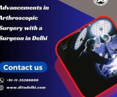 DITO | Arthroscopy Surgeon in Delhi
