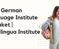 Best German Language Institute In Saket | Multilingua Institute