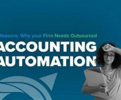 3 Reasons your firm needs Outsourced Accounting Automation