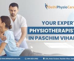 Your Expert Physiotherapist in Paschim Vihar