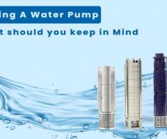 Learn What Should You Keep in Mind While Buying a Water Pump