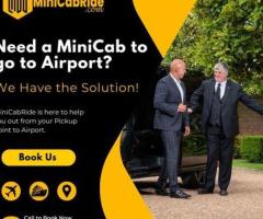 London Airport Taxi : Seamlessly Integrated with MiniCabRide for Ultimate Convenience