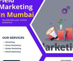 Amplify Your Brand with Expert Field Marketing in Mumbai
