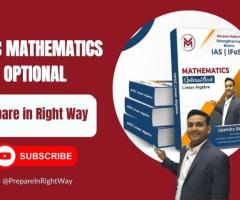 UPSC Mathematics Optional: Prepare in Right Way