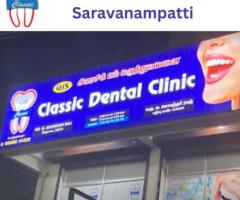 Dental Clinic Saravanampatti | Dental Services Saravanampatti