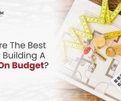 What Are The Best Tips for Building A House On Budget?