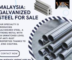 MALAYSIA: GALVANIZED STEEL FOR SALE