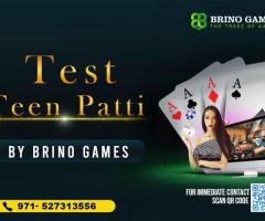 Test Teen Patti Launched by Brino