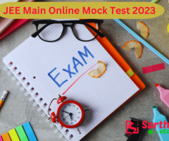 Advantages of Sarthak’s eConnect's JEE Main Online Mock Test 2023 - 1