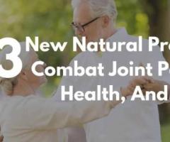 3 Natural Products To Combat Joint Pain, Bone Health, And Eye Care