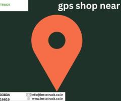 Locate Your Nearest GPS Shop with InstaTrack