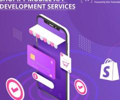 Hire Shopify Mobile App Developer to Create Custom Mobile App