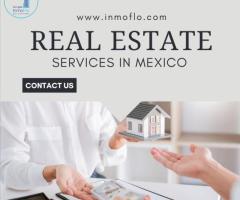 Real Estate Services in Mexico