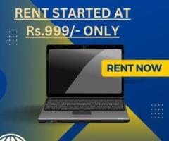 Laptop on rent starts at RS. 999/- only