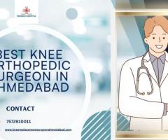 Best Knee Orthopedic Surgeon in Ahmedabad
