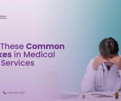 Avoid These Common Mistakes in Medical Billing Services