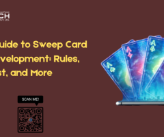 Ultimate Guide to Sweep Card Game Development: Rules, Cost, and More