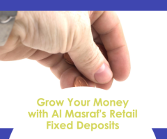 Al Masraf Retail Fixed Deposits