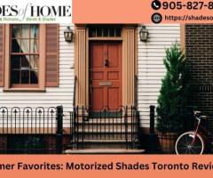 Customer Favorites: Motorized Shades Toronto Reviews