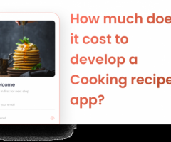 Cost To Develop a Cooking Recipe App? | The App Ideas - 1