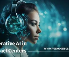 Revolutionizing Customer Care: The Role of Generative AI in Contact Centers