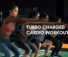 High-Intensity Interval Training Turbocharged Cardio Workouts