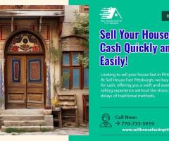 Sell Your Pittsburgh House for Cash Quickly with Sell House Fast Pittsburgh