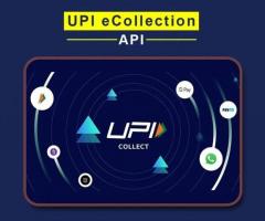 Best UPI eCollection API solution Provider in India