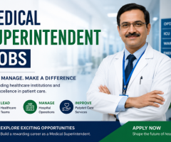 Apply Online for Medical Superintendent Jobs Across India